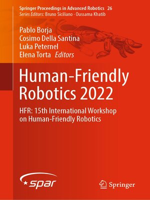 cover image of Human-Friendly Robotics 2022